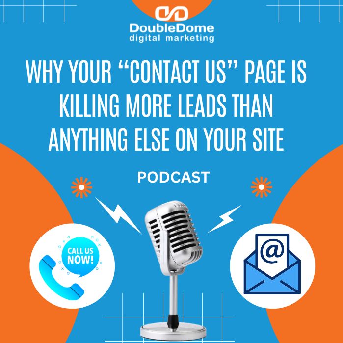 Why Your “Contact Us” Page Is Killing More Leads Than Anything Else on Your Site episode artwork