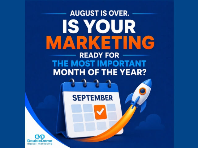 August Is Over. Is Your Marketing Ready for the Most Important Month of the Year? (Ensuring September Launch Readiness)