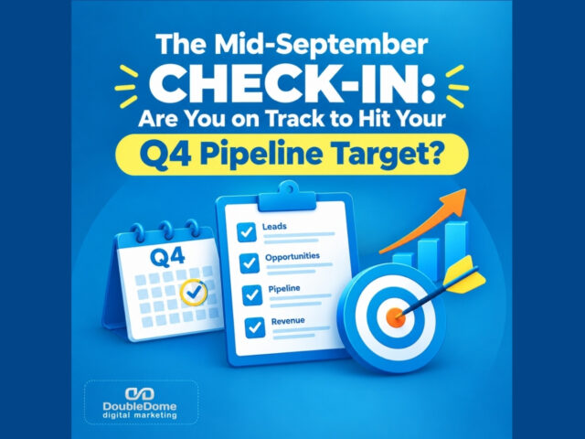 The Mid-September Check-In: Are You on Track to Hit Your Q4 Pipeline Target? Deploying a Mid-September Pipeline Review