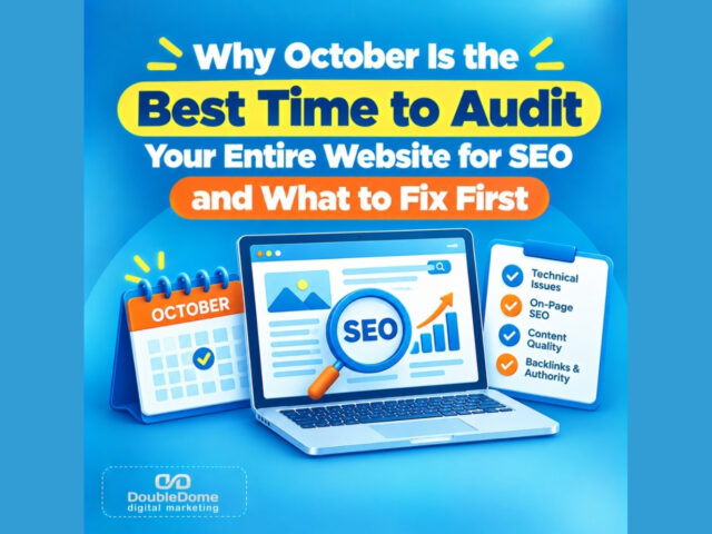 Why October Is the Best Time to Audit Your Entire Website for SEO and What to Fix First: Performing an October Full-Site SEO Audit