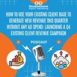 Q4 Existing Client Revenue Campaign